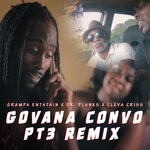 cover: Grampa Entatain|Dr. Planks|Cleva Criss - Govana Convo (PT3 Remix)