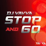 cover: Dj Vavva - Stop And Go