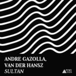 cover: Andre Gazolla|Van Der Hansz - Sultan