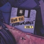 cover: Evil Ed - Edstrumentals Vol 1