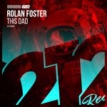 cover: Rolan Foster - This Dad