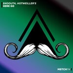 cover: Snoouth|Hotweiller's - Here Go