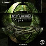 cover: Green Vibes - Furious