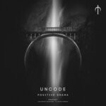 cover: Uncode - Positive Drama