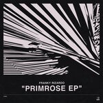 cover: Franky Rizardo - Primrose EP