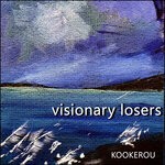 cover: Visionary Losers - Kookerou