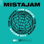 cover: Mistajam - The Recipe (Extended Mix)