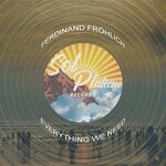 cover: Ferdinand Frohlich - Everything We Need