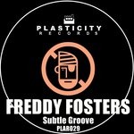 cover: Freddy Fosters - Subtle Groove