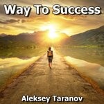 cover: Aleksey Taranov - Way To Success