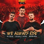 cover: Deadly Guns|Dither|Warface - We Always Rise