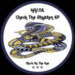 cover: Kassul - Check The Rhythm EP