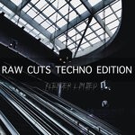 cover: Various - Raw Cuts Techno Edition