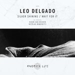 cover: Leo Delgado - Silver Shining