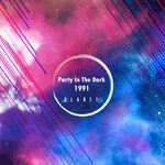 cover: Party In The Dark - 1991