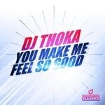 cover: Dj Thoka - You Make Me Feel So Good