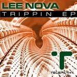 cover: Lee Nova - Trippin EP