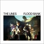 cover: The Lines - Flood Bank