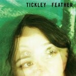 cover: Tickley Feather - Tickley Feather