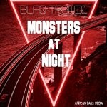 cover: Blaq Tronic - Monsters At Night