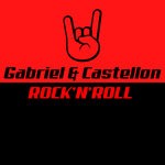 cover: Gabriel & Castellon - Rock 'n Roll (Remixes)