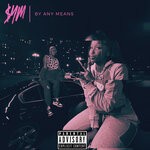 cover: Sym Worldd - By Any Means (Explicit)