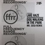 cover: Lake Haze - Dog Walking In The Park (Mr Sosa Remix)