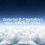 cover: Chappell|Gabriel & Castellon - All About You