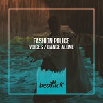 cover: Fashion Police - Voices, Dance Alone