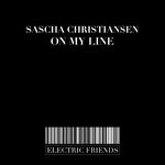 cover: Sascha Christiansen - On My Line