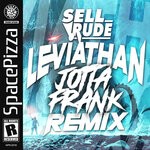 cover: Sellrude - Leviathan (JottaFrank Remix)