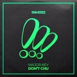 cover: Major Key - Don't Chu