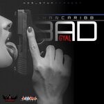 cover: Shancaribb - Bad Gyal