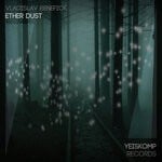 cover: Vladislav Benefick - Ether Dust