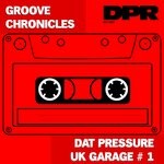 cover: Dubchild|Groove Chronicles (noodles - Dat Pressure Uk Garage #1 (2Step Mix Uk Garage)