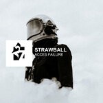 cover: Strawball - Access Failure