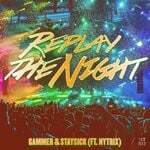 cover: Gammer|Nytrix|Staysick - Replay The Night