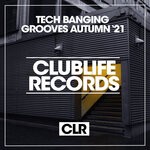 cover: Various - Tech Banging Grooves Autumn '21