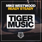 cover: Mike Westwood - Ready Steady