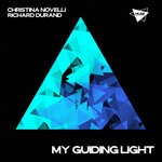 cover: Christina Novelli|Richard Durand - My Guiding Light (Extended Mix)