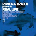 cover: Ricky Montanari|Neeraz|Roger Reds|8tt8 - Riviera Traxx presents Real Life