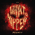 cover: Angerfist - What Happened