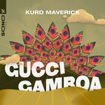 cover: Kurd Maverick - Gucci Gamboa (Extended Mix)