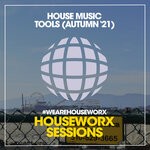 cover: Various - House Music Tools (Autumn '21)