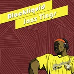 cover: Blackliquid - Jazz Tings (Golden Years Mix)