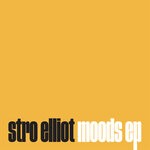 cover: Stro Elliot - Moods EP