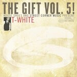 cover: T-white - The Gift: Volume Five