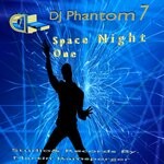 cover: Dj Phantom 7 - Space Night One