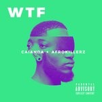 cover: Caianda|Afrokillerz - Wtf