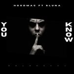 cover: Hoodmac|Sluna - You Know